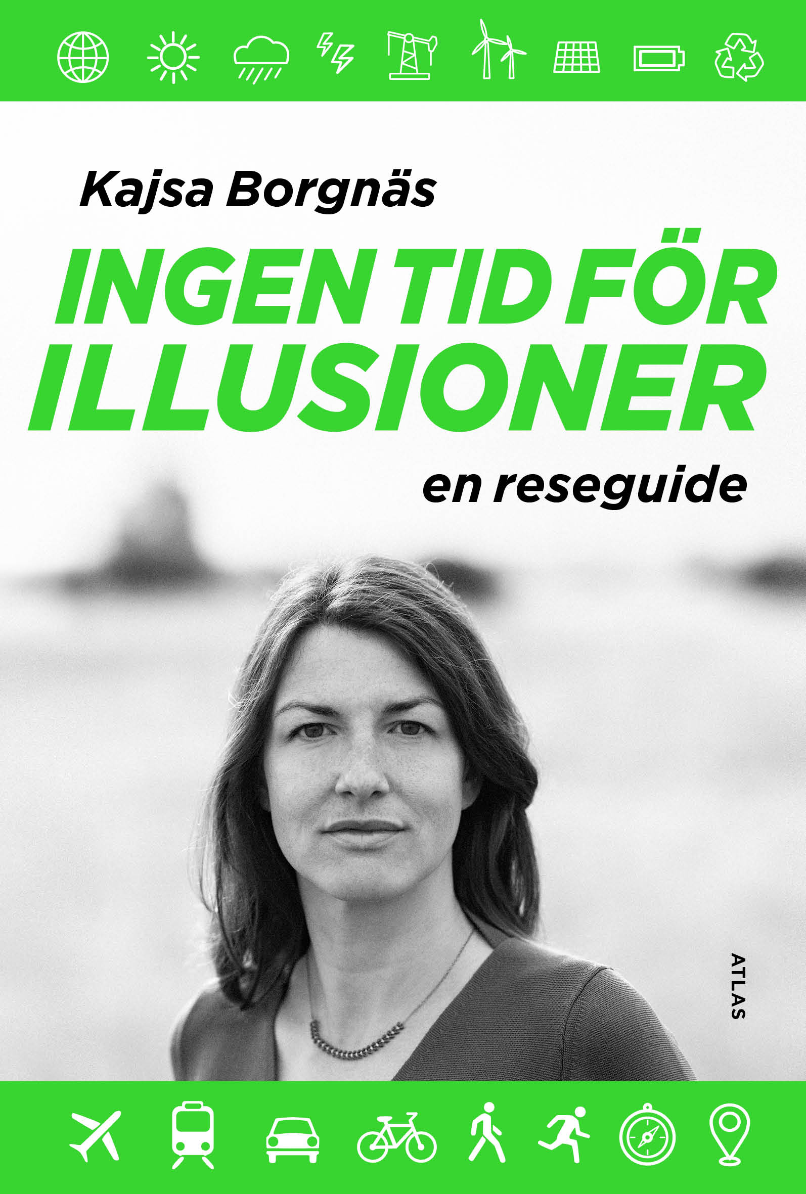 Ingen tid för illusioner – en reseguide (Hardcover)