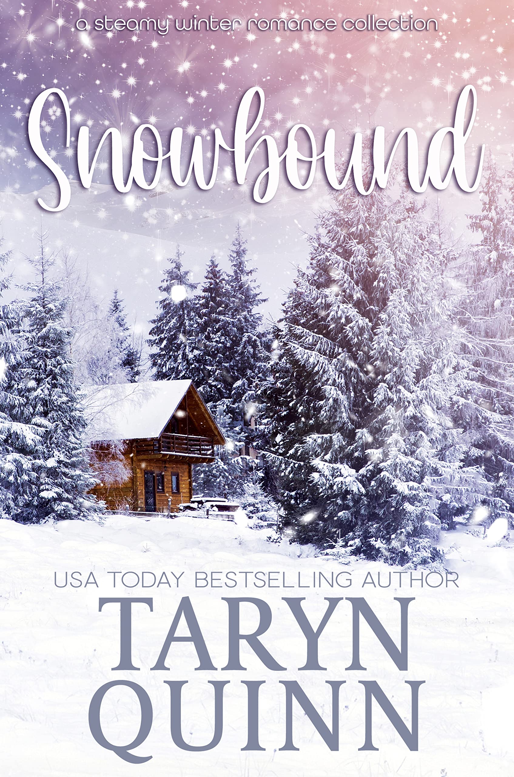 Snowbound: A Steamy Winter Romance Collection (Kindle Edition)