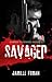 Savaged (DAMNED PHOENIXES S...