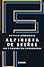 Alpinista de sueños: Los 8 poderes del emprendedor (Spanish Edition)