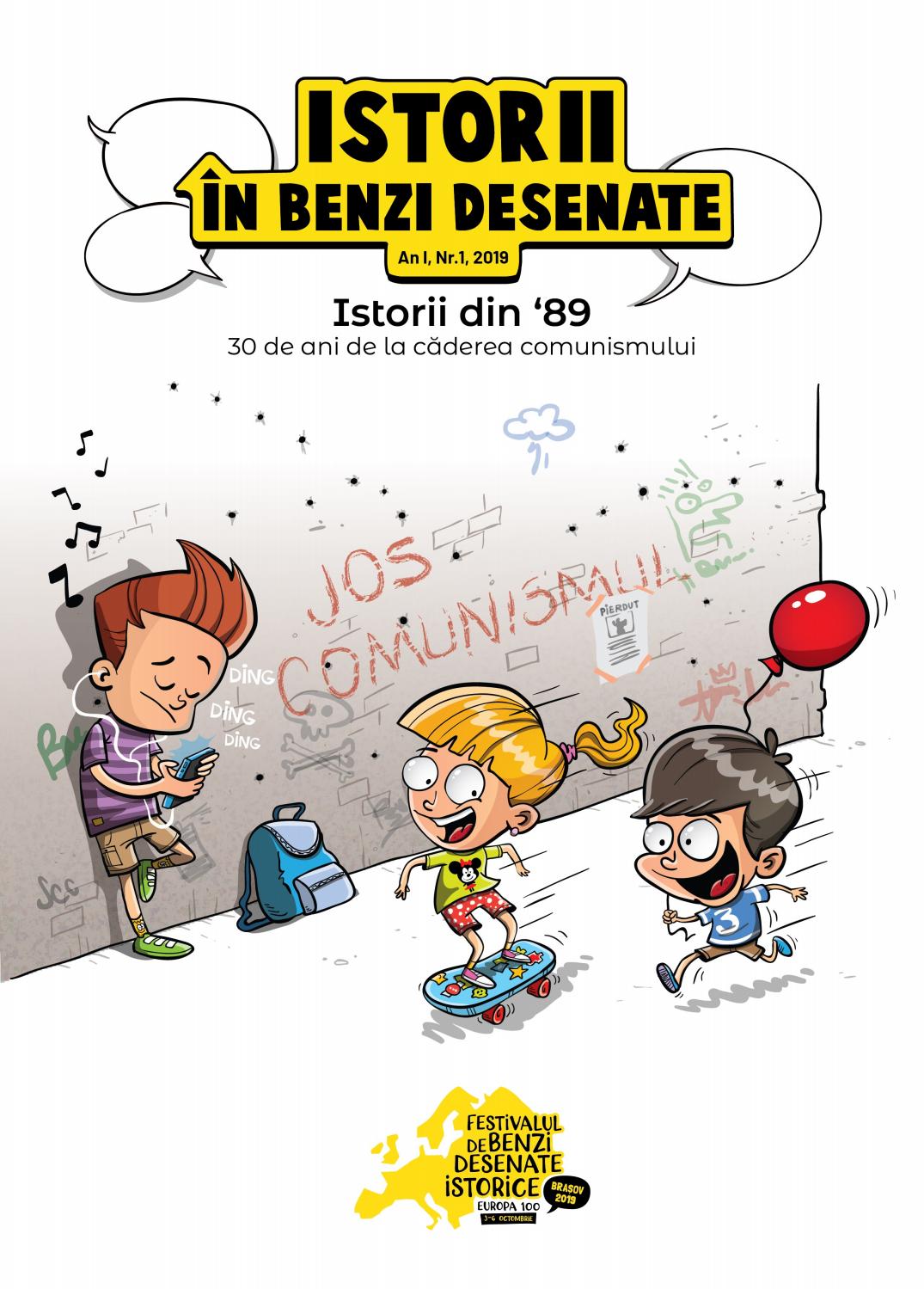 Istorii în benzi desenate. Istorii din 89, '30 de ani de la căderea comunismului (Paperback)