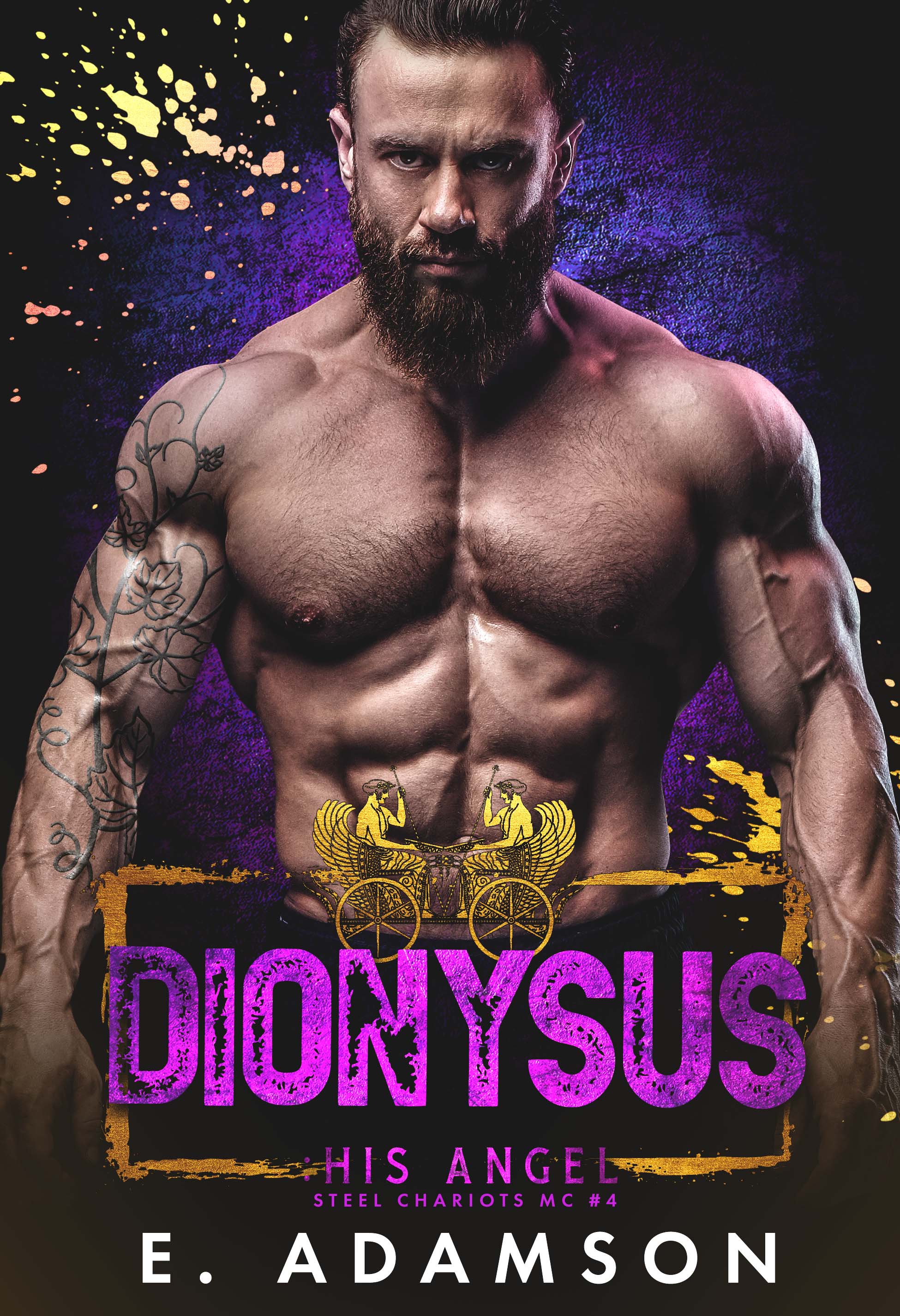 Dionysus: His Angel (Steel Chariots MC, #4)
