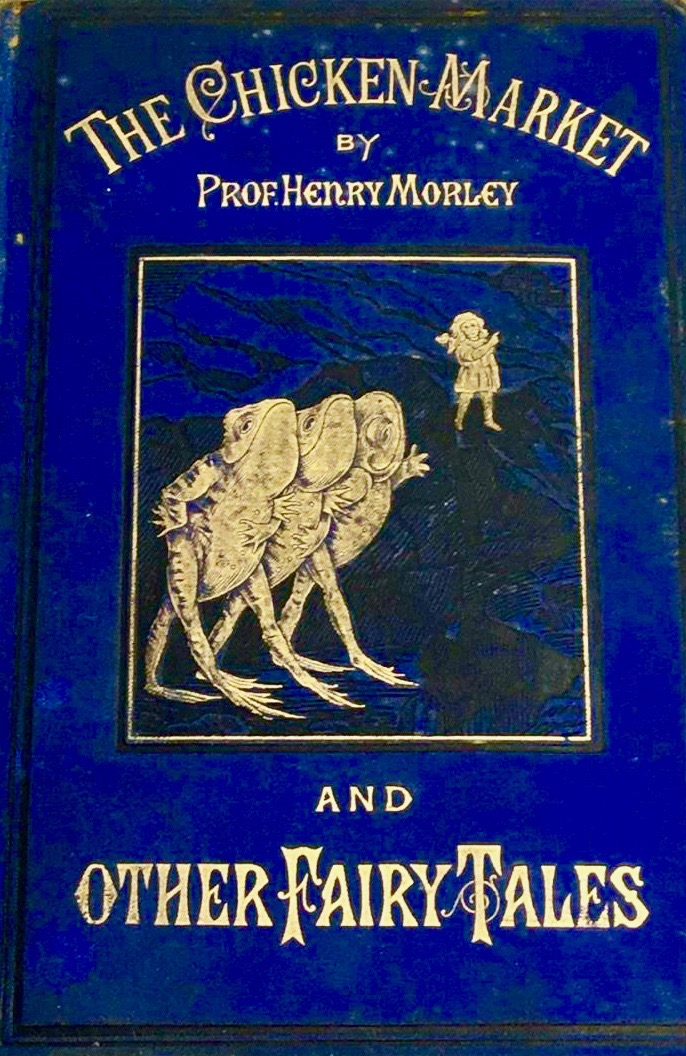 The Chicken Market and Other Fairy Tales (Hardcover)