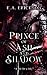 Prince of Ash and Shadow (P...