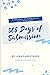 365 Days of Submission: A Journal of Submissive Self-Discovery | Journaling Prompts from Submissive Guide