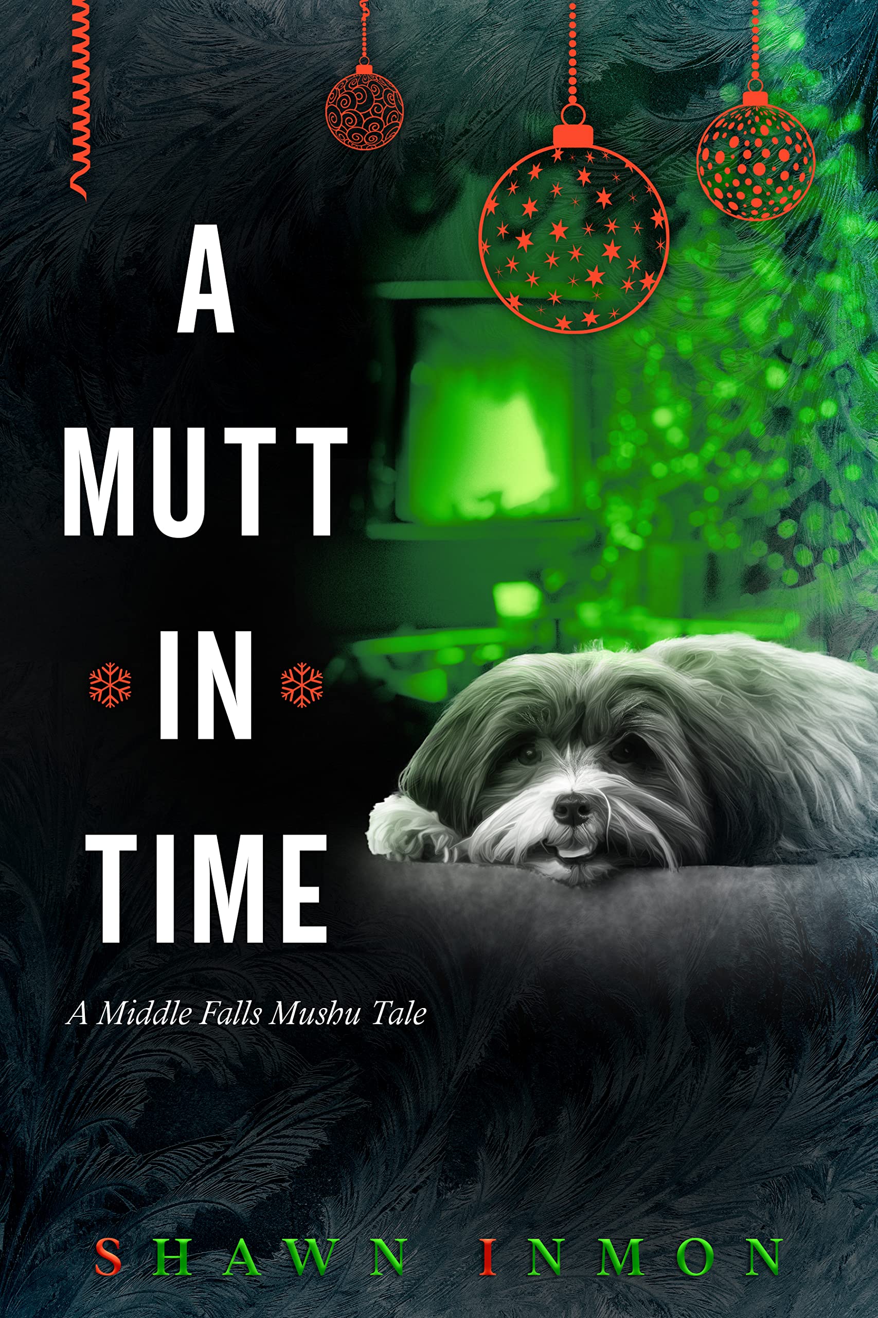 A Mutt in Time: A Middle Falls Mushu Tale (Middle Falls Time Travel)