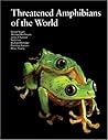 Threatened Amphibians of the World Threatened Amphibians of the World