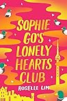 Sophie Go's Lonely Hearts Club by Roselle Lim