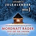 Mordnatt råder: tyst det är i husen. Lucka 1-24