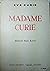 Madame Curie by Ève Curie