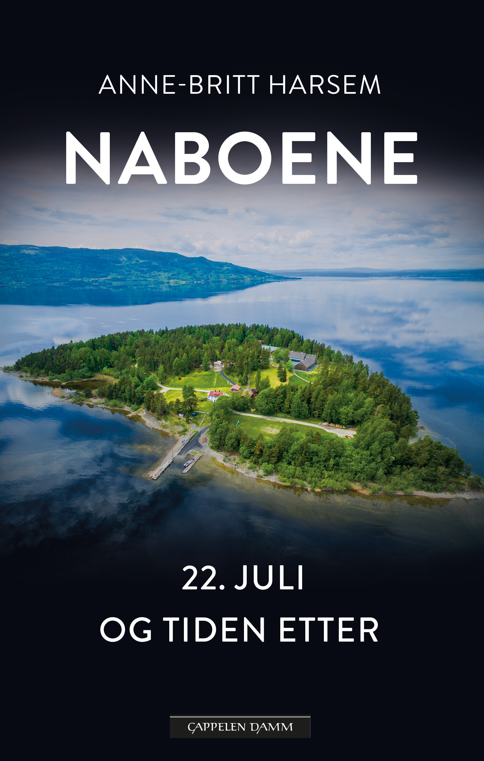 Naboene: 22.juli og tiden etter