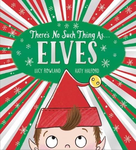 There’s No Such Thing As … Elves (Paperback)