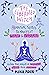 The Liberated Witch, 13 Mystical Secrets (for baby witches) to Manifest Wealth & Prosperity Using the Magick of Witchcraft, Spells and Ceremony