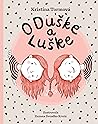 O Duške a Luške