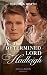 The Determined Lord Hadleigh (The King's Elite, Book 4)