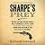Sharpe's Prey: The Expedition to Denmark, 1807 (Richard Sharpe, #21)
