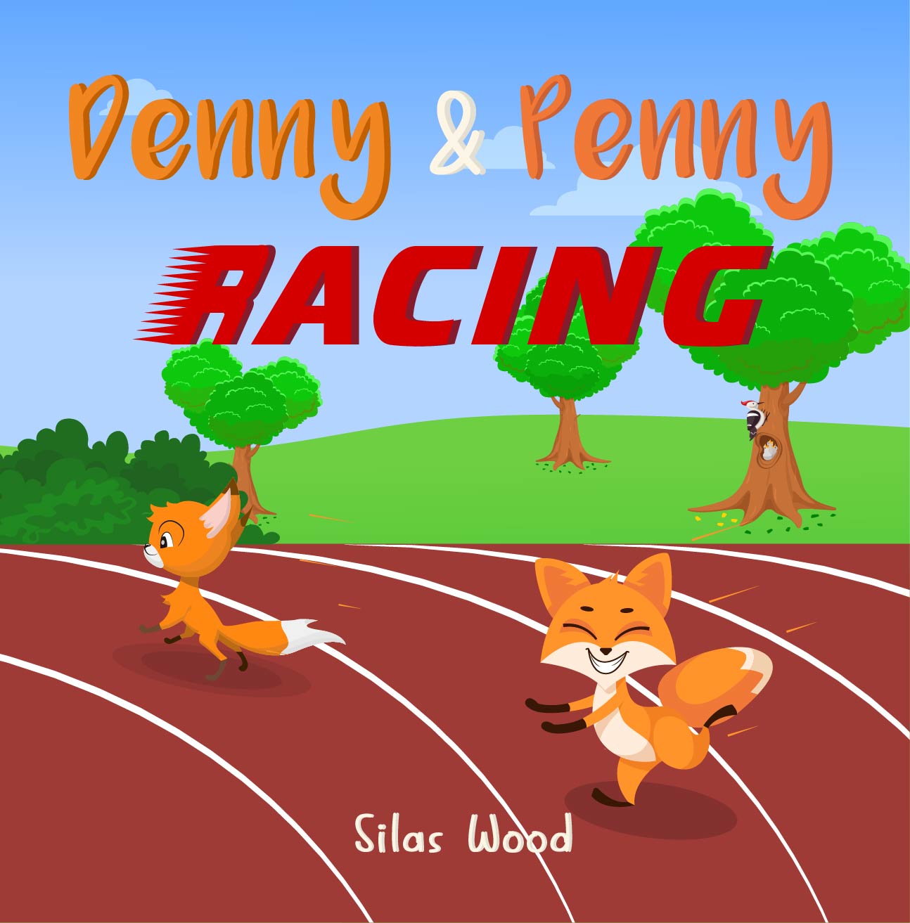 Racing (A Denny and Penny Fun Rhyming Picture Book)