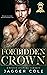 Forbidden Crown (Savage Hei...