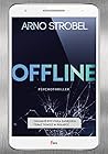 Offline by Arno Strobel Offline by Arno Strobel