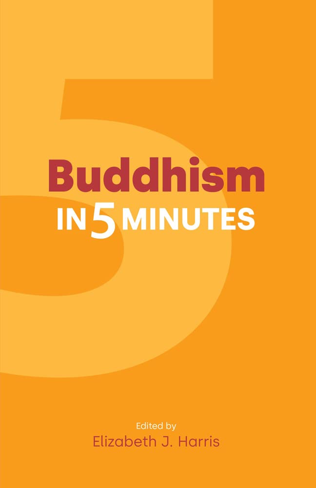 Buddhism in Five Minutes (Religion in Five Minutes)
