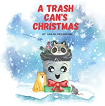 A Trash Can's Christmas