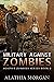 Military Against Zombies: A...