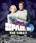 Space: 1999: The Vault