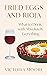 Fried Eggs and Rioja: What ...