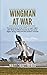 Wingman at War