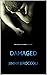 Damaged
