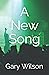 A New Song