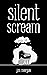 Silent Scream