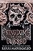 Kingdom of the Cursed (Kingdom of the Wicked, #2)