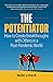 The Potentiator: How To Cre...
