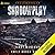 Shadowplay (Spellmonger: Legacy and Secrets Book 1)