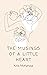 The Musings Of A Little Heart
