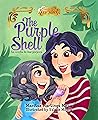 The Purple Shell : La concha de mar púrpura