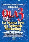 OLA 3: La Nueva Era en Network Marketing (Spanish Edition)