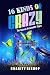 16 Kinds of Crazy: The Sixteen Personality Types