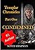 Templar Chronicles: Condemned