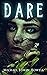 Dare