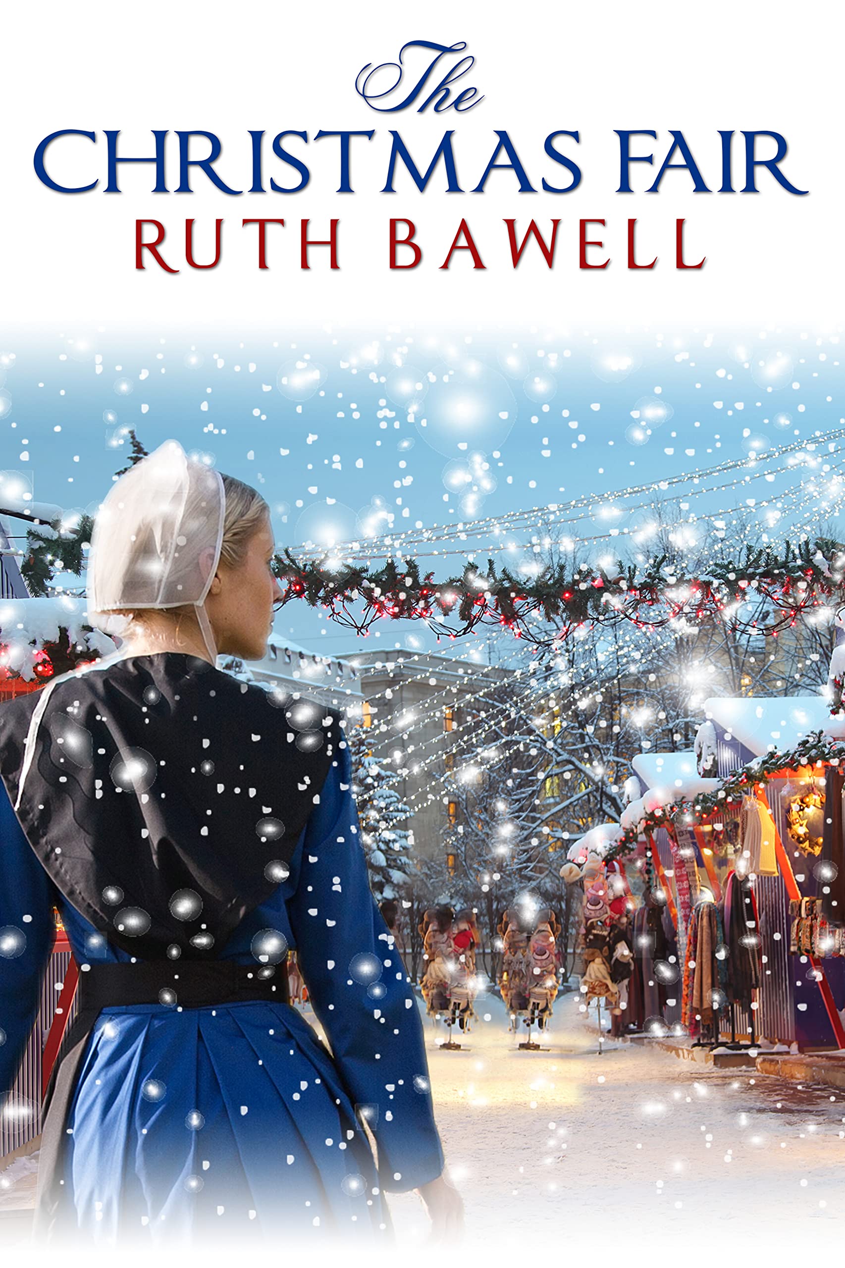 The Christmas Fair  (Amish Christmas)