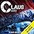 Claus Boxed (Claus, #1-3)