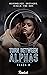 Torn Between Alphas: Book 1