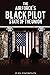 The Air Force's Black Pilot...