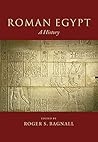 Roman Egypt: A Hi...