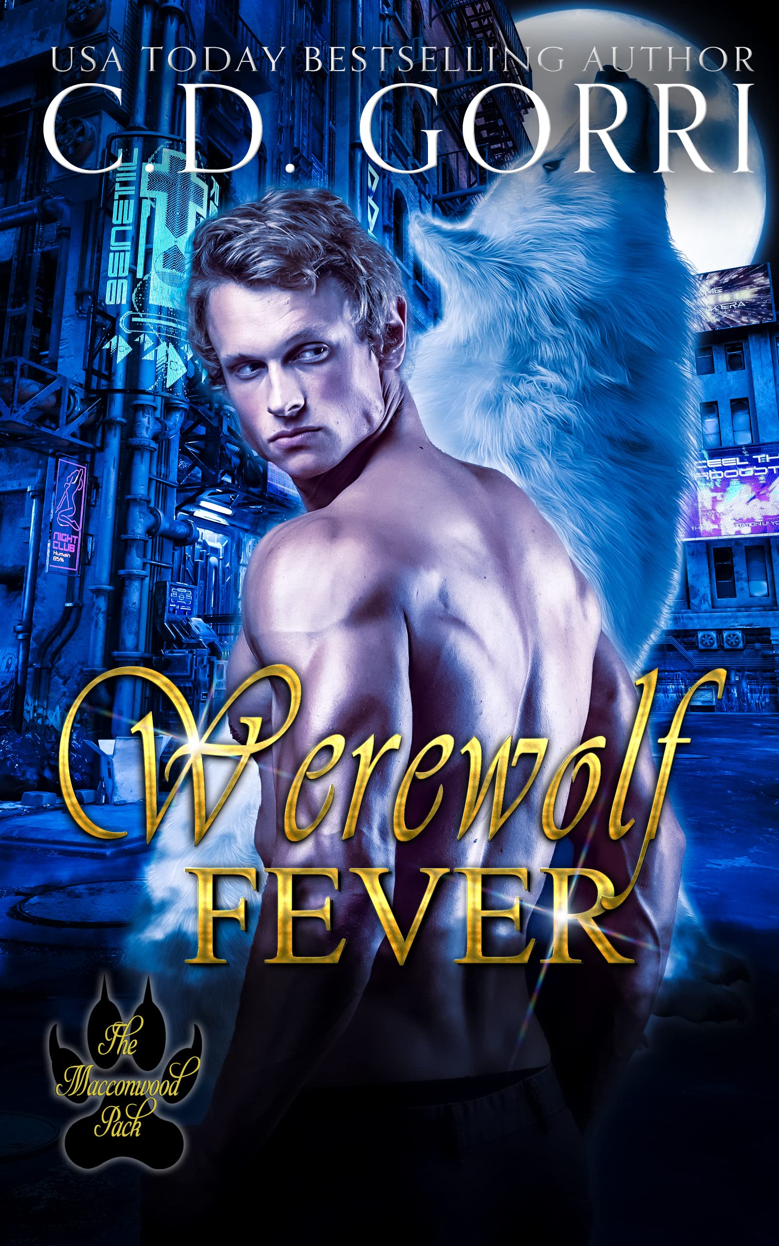 Werewolf Fever (Macconwood Pack, #8)