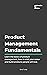 Product Management Fundamen...