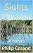 Sights Unseen