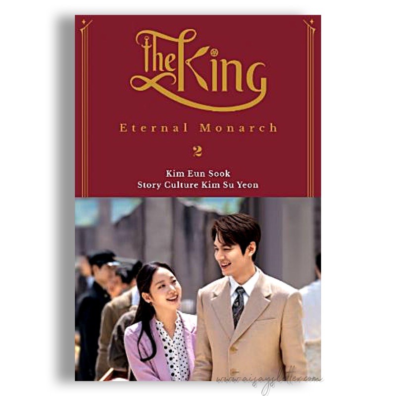 The King : Eternal Monarch Novel #2